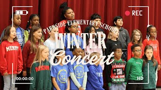 Parkside Elementary School Winter Concert (December 9, 2025)