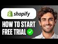 How To Start Shopify Free Trial (Full Guide 2026)