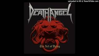Death Angel - The Devil Incarnate (Original Album Version From Art Of Rebellion)
