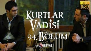 Kurtlar Vadisi 94.Bölüm Beyaz TV HD