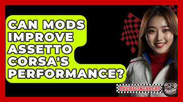 Can Mods Improve Assetto Corsa