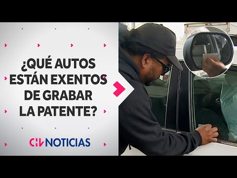 ¿ESTÁ TU AUTO? Estos son los vehículos EXENTOS DE GRABAR PATENTE - CHV Noticias