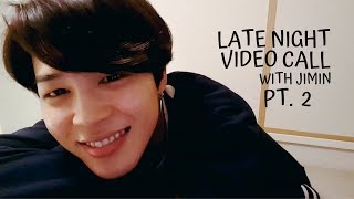 bts imagine | late night video call with jimin [16+] pt. 2