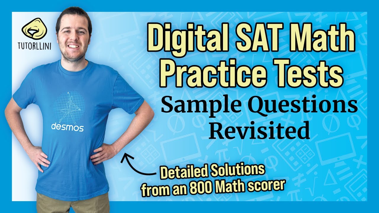 Digital SAT Math - Sample Questions Revisited
