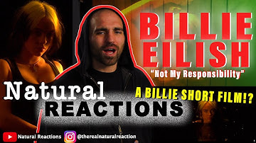 Billie Eilish - NOT MY RESPONSIBILITY REACTION