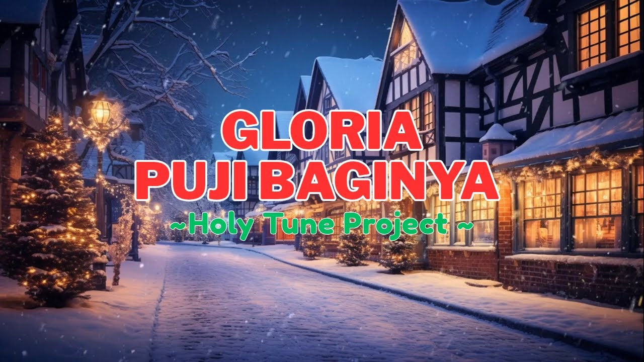 GLORIA PUJI BAGINYA | REMIX VERSION | HOLY TUNE PROJECT