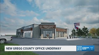 Gregg County begins construction on new precinct office complex