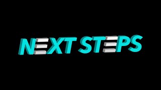 Next Steps: First Step - Live Stream