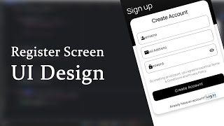 4. Register Screen UI Design