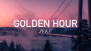 Golden Hour - JVKE (Lyrics)