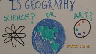 Is Geography A Science Or An Art?