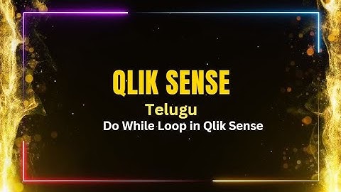 Qlik Sense interview Questions in Telugu | Do While Loop in Qlik Sense