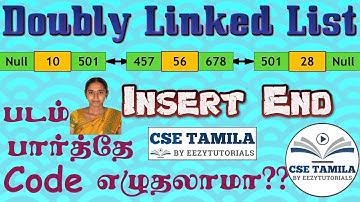 3.2.5 தமிழில் - Insert at End Doubly linked list | insertion in end of Doubly linked list