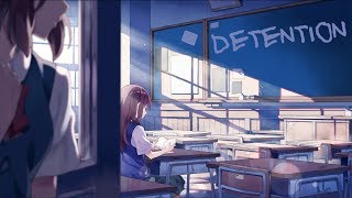 Nightcore - Detention (Lyrics)