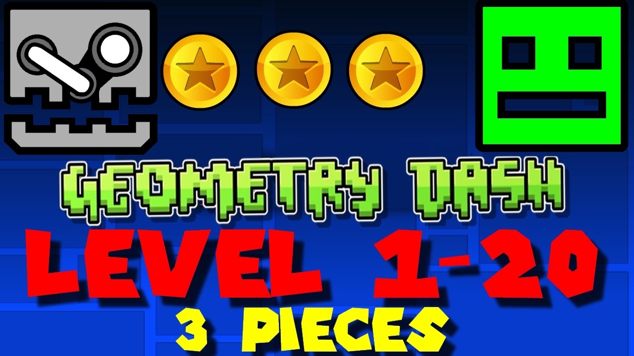 Geometry Dash | Level 1-20 - 3 Pièces - YouTube
