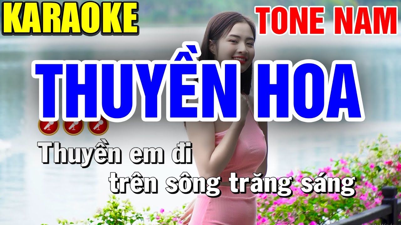 THUYỀN HOA Karaoke Tone Nam ( BEAT CHUẨN ) ► Dáng Quê Karaoke