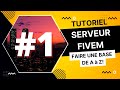 Crer son serveur gta rp  fivem faire une base de a  z 1