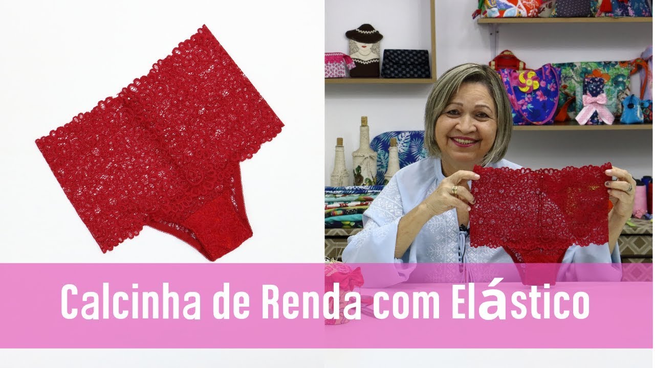 CALCINHA DE RENDA COM ELÁSTICO - COMO FAZER PASSO A PASSO  - Lu Lampert