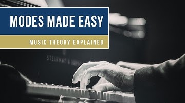 Modes Made SIMPLE - Music Theory Explained!