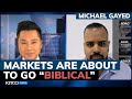 Markets are about to go 'biblical'; this key indicator is signaling major moves - Michael Gayed