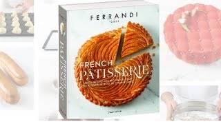 Ferrandi Pâtisserie FERRANDI Paris launches its new Pastry book - YouTube