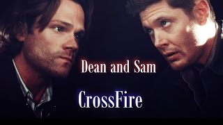 Sam and Dean - Crossfire  [AngelDove]