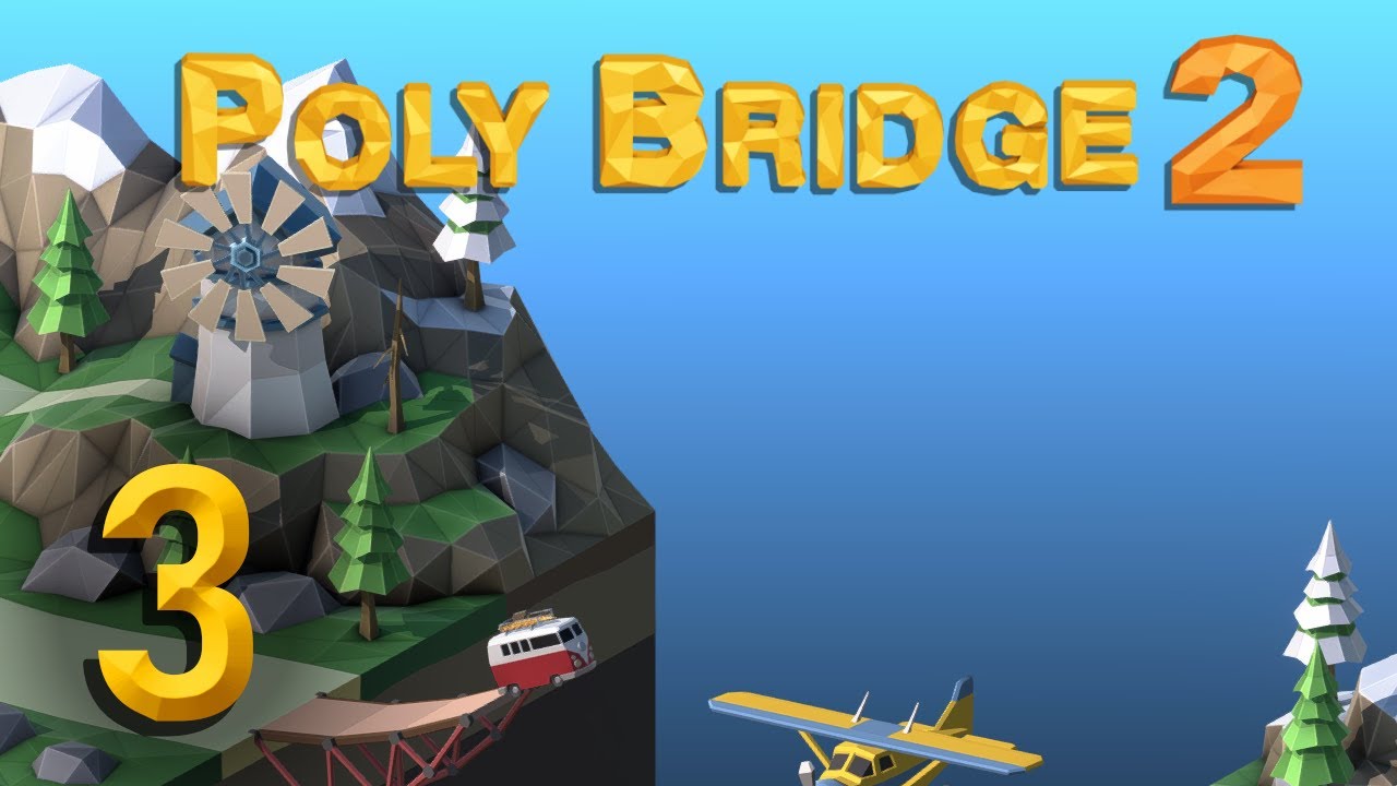 Poly Bridge 2 Ep 3