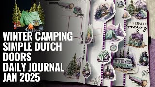 Dreamy Winter Camping Daily journal / Fun Dutch doors / Creative Journal Creative ideas / Jan 2025