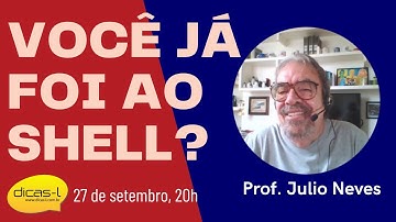 Você já foi ao SHELL?