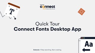 Quick Tour Of The Connect Fonts Desktop Application screenshot 1