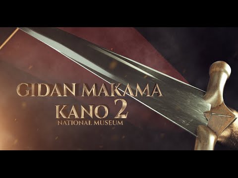GIDAN MAKAMA KANO - The Ancient History of The Kano Emirate. Episode  2