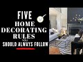 5 DECORATING RULES You SHOULD ALWAYS FOLLOW