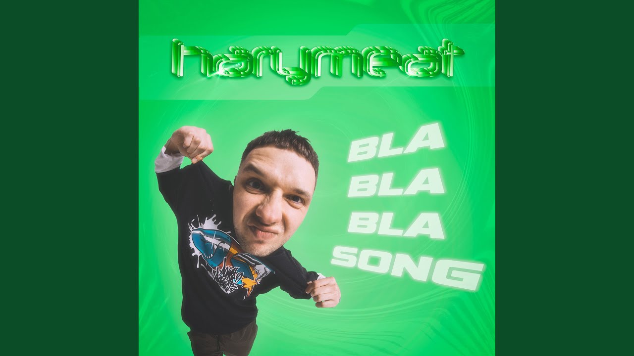 Watch Bla Bla Bla Song on YouTube