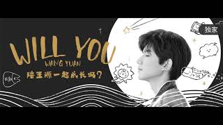 【TFBOYS 王源】(EN CN SUB)王源《Will You》MV(Line Friends合作自创卡通ROY6英文单曲)-Roy Wang