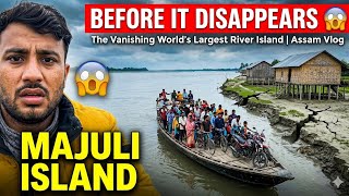 Life on World's Largest River Island MAJULI, Assam 