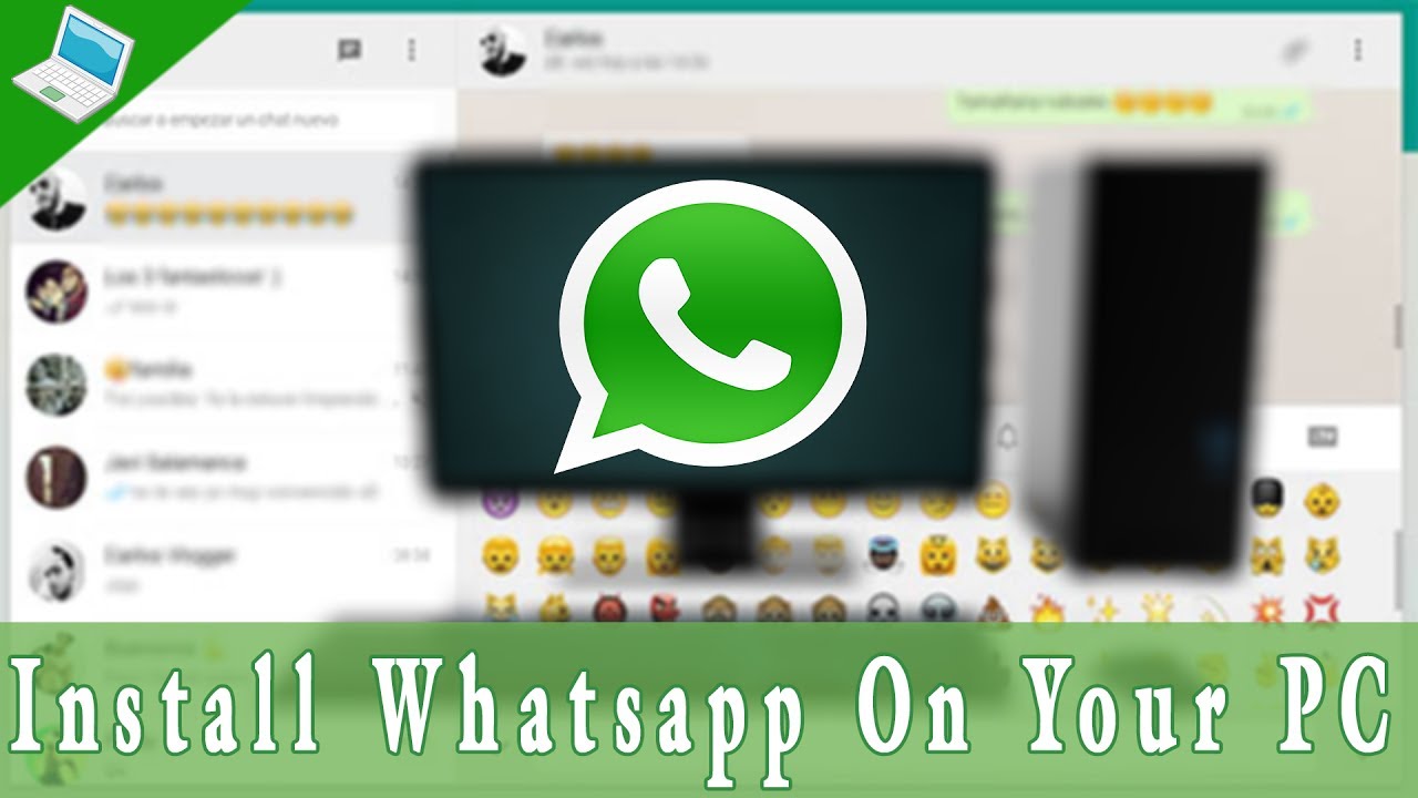 How To Install Whatsapp On Your Pc Windows 7810 Computer Really