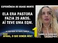 1/2 – Ela era pastora fazia 25 anos. Aí teve uma EQM – Daniela Húngaro | Experiência de Quase Morte