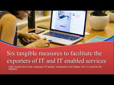 Six tangible measures to facilitate the exporters of IT and IT enabled services| FBR Clarification