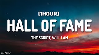 The Script - Hall Of Fame (Lyrics) ft. will.i.am [1HOUR]