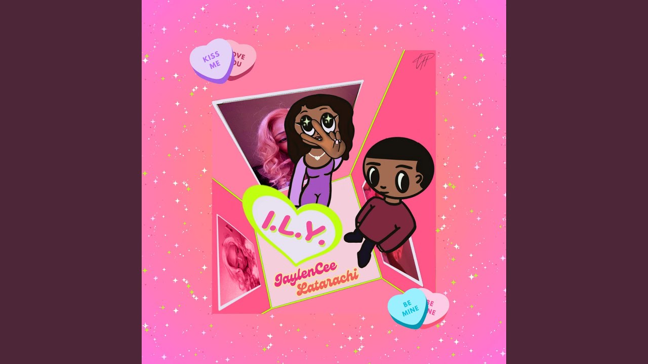 I.L.Y. (feat. Latarachi)