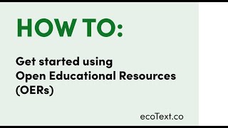 How to get started using Open Educational Resources