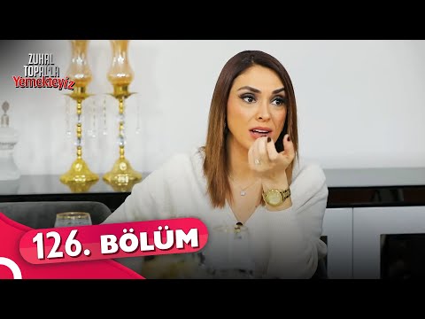 Zuhal Topal'la Yemekteyiz 126. Bölüm | 7 Mart 2022