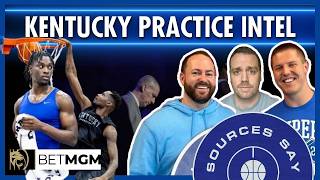 Surprise Standouts Emerging From Kentucky's Practices; Pope Looking For 15th Player | Sources Say