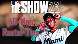 Need Help with the 40 Man Roster | MLB the Show 23 Franchise