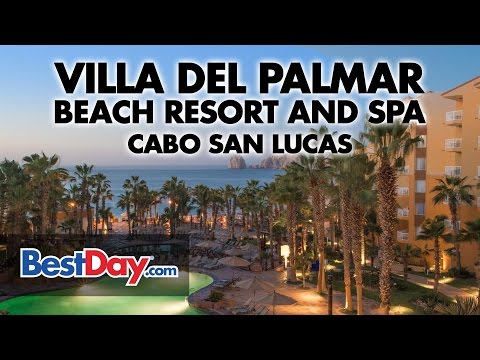 Villa del Palmar Beach Resort and Spa Cabo San Lucas