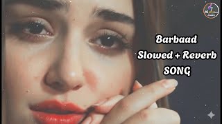 Download Lagu Barbaad 🥀 Sad Vibes | Slowed + Reverb AI Cover | MRB 2025 MP3