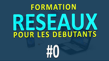 Fomation réseaux: 0 Introduction