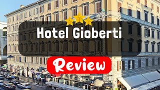호텔 지오베르티 로마 리뷰 - 이 호텔에 묵어야 할까요?