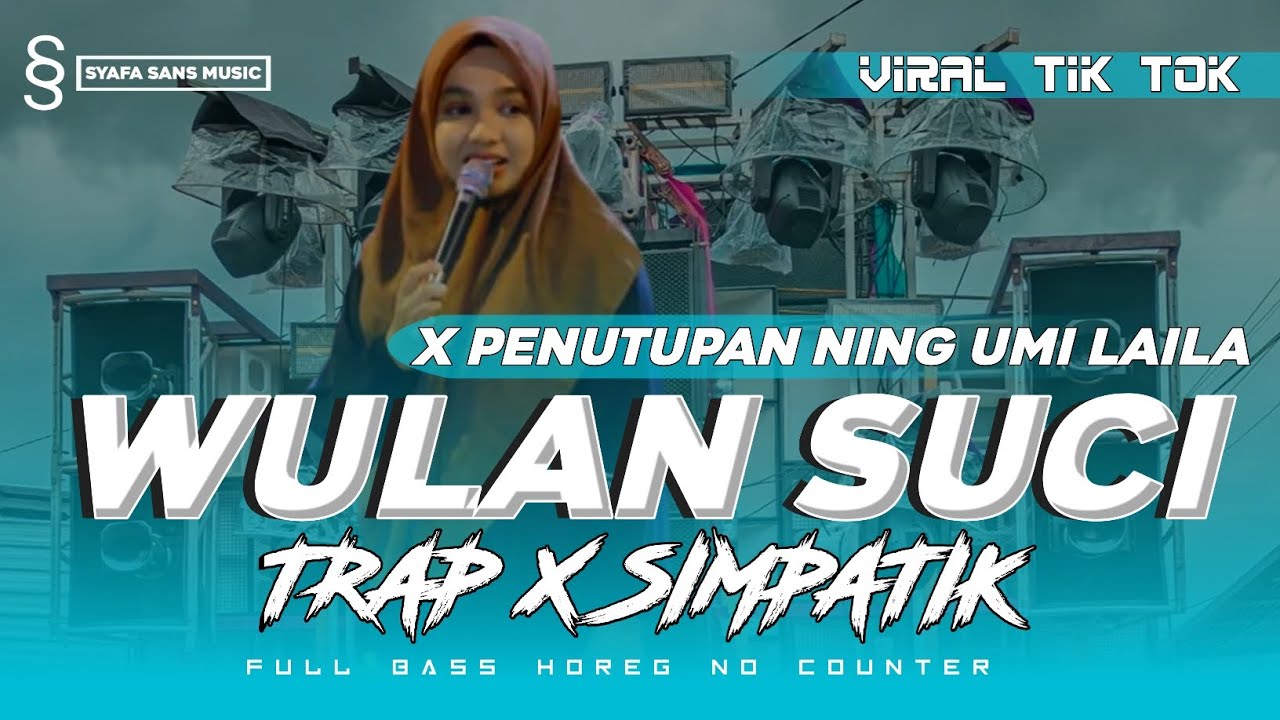 DJ DINO INGKANG MINULYO WULAN SUCI X PENUTUPAN NING UMI LAILA STYLE TRAP SIMPATIK MUSIC || DJ RIYOYO