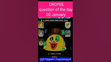Dropee question of the day code 20 January | Dropped question of the day code | @CryptoTechSunil